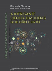 A intrigante ciência das ideias que dão certo